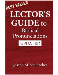  Lector\'s Guide to Biblical Pronunciations 