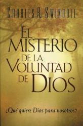  El Misterio de la coluntad de Dios = The Mystery of God\'s Will 