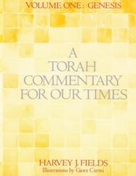  Torah Commentary for Our Times: Volume 1: Genesis 