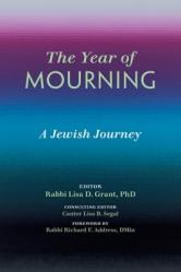  The Year of Mourning: A Jewish Journey 