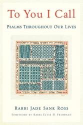  To You I Call: Psalms Throughout Our Lives 
