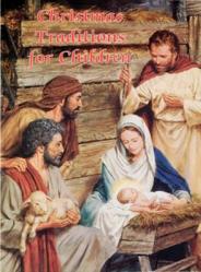  Christmas Traditions for Children (Catholic Classics) 