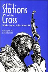  The Stations of the Cross with Saint John Paul II 