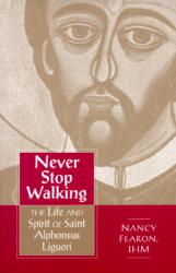  Never Stop Walking: 