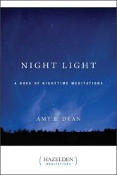 Night Light: A Book of Nighttime Meditations 