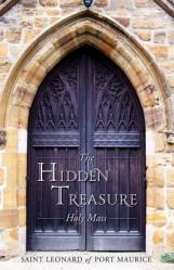  The Hidden Treasure: Holy Mass 