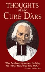  Thoughts of the Cure D\'Ars 