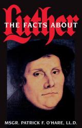  Facts about Luther 