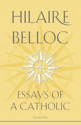  Essays of a Catholic 