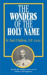  The Wonders of the Holy Name 