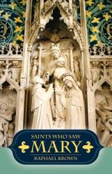  Saints Who Saw Mary 