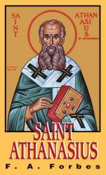  St. Athanasius: The Father of Orthodoxy 