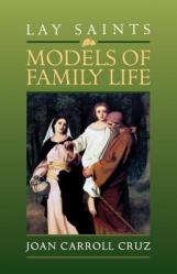  Lay Saints: Models of Family Life 