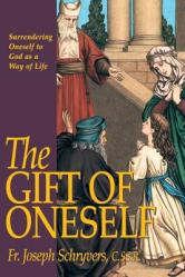  The Gift of Oneself 