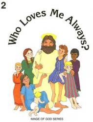  Who Loves Me Always? - Grade 2 Student Text 