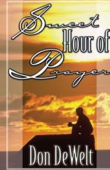  Sweet Hour of Prayer 