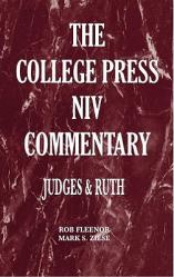  The College Press NIV Commentary Judges & Ruth 