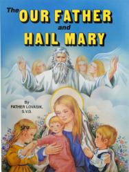  The Our Father and Hail Mary 