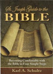 St. Joseph Guide to the Bible: Being Comfortable with the Bible in Four Simple Steps 
