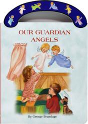  Our Guardian Angels: St. Joseph Carry-Me-Along Board Book 