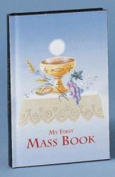  First Mass Book: An Easy Way of Participating at Mass for Boys and Girls 