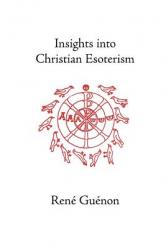  Insights Into Christian Esotericism 