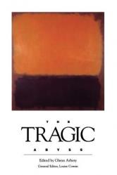  The TRAGIC Abyss 