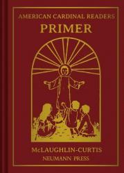  American Cardinal Readers, Primer: For Catholic Parochial Schools 
