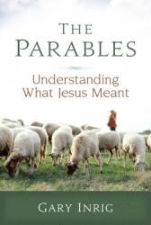  The Parables: Understanding What Jesus Meant 