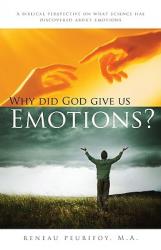  Why Did God Give Us Emotions 