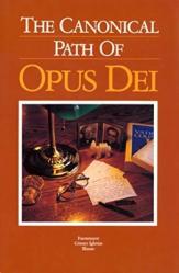  The Canonical Path of Opus Dei: The History and Defense of a Charism 