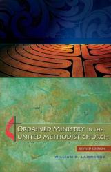  Ordained Ministry in the United Methodist Church 