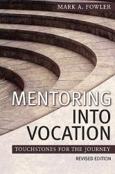  Mentoring Into Vocation 