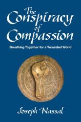  The Conspiracy of Compassion 