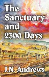  The Sanctuary and Twenty-three Hundred Days 