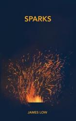  Sparks: Flashes of insight from the Buddha\'s fire 