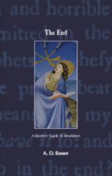  The End: A Readers\' Guide to Revelation 