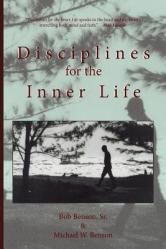  Disciplines for the Inner Life 