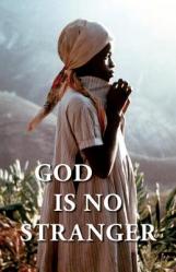  God Is No Stranger 
