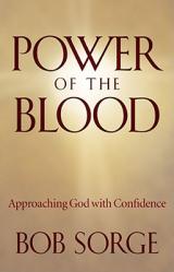  Power of the Blood: Approaching God with Confidence 