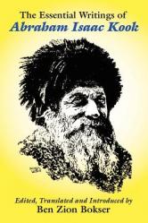  The Essential Writings of Abraham Isaac Kook 