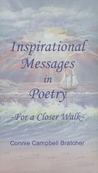  Inspirational Messages in Poetry: For a Closer Walk 