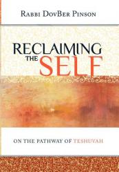  Reclaiming the Self: On the Pathway of Teshuvah 
