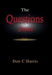  The Questions of Jesus: Meditations on the Red Letter Questions 