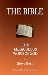  The Bible: The Miraculous Word of God 