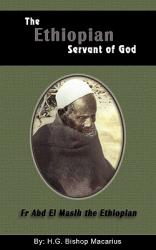  The Ethiopian Servant of Christ 