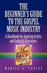  The Beginner\'s Guide to the Gospel Music Industry 