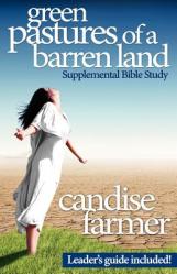  Green Pastures of a Barren Land: Supplemental Bible Study 