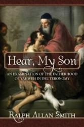  Hear, My Son: An Examination of the Fatherhood of Yahweh in Deuteronomy 