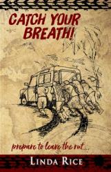  Catch Your Breath!: prepare to leave the rut . . . 